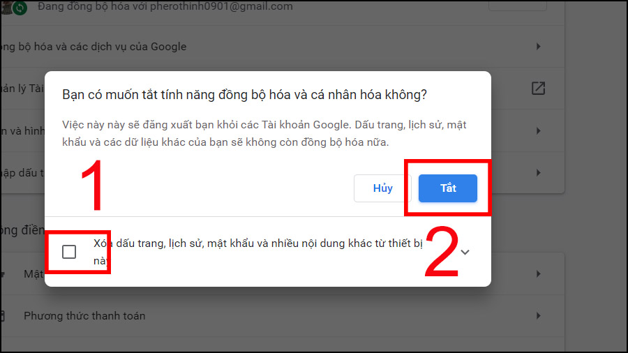 Lúc này sẽ xuất hiện một cửa sổ pop-up, bạn tích chọn vào mục Xóa dấu trang, lịch sử, mật khẩu và nhiều nội dung khác từ thiết bị này, sau đó chọn Tắt như hình bên dưới.